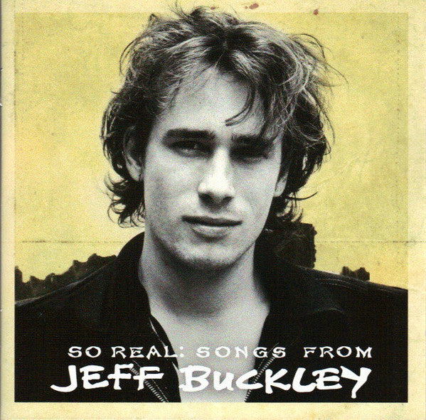 Jeff Buckley : So Real: Songs From Jeff Buckley (CD, Comp)