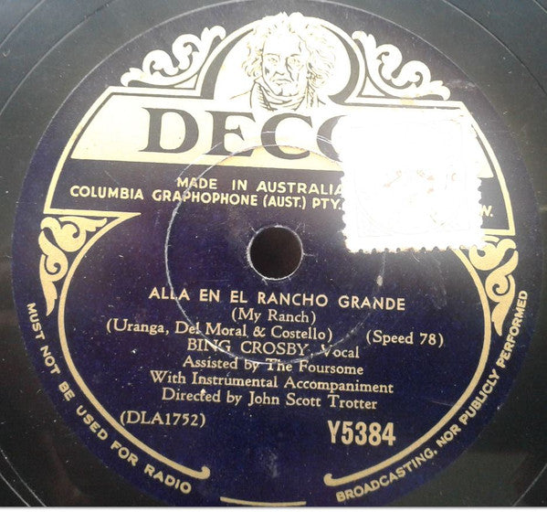 Bing Crosby Assisted By The Foursome : Ida Sweet As Apple Cider / Alla En El Rancho Grande (Shellac, 10")