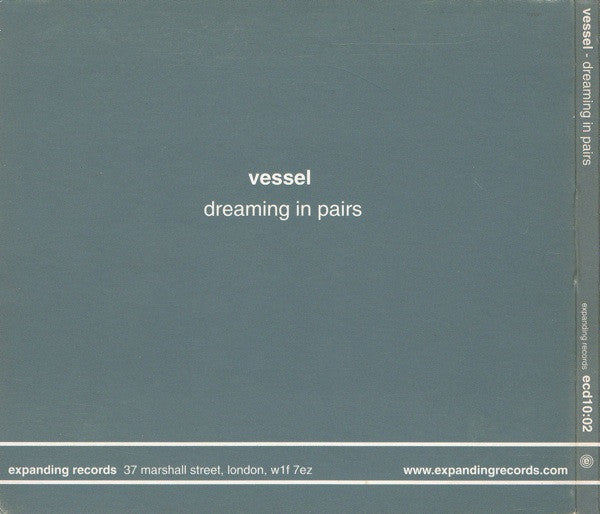 Vessel : Dreaming In Pairs (CD, Album)