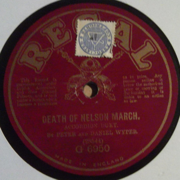 Peter Wyper And Daniel Wyper : The Anchor's Weighed March / Death Of Nelson March (Shellac, 10")