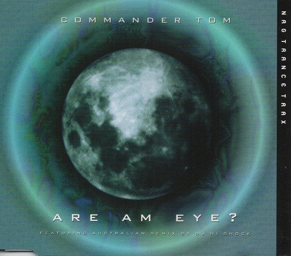 Commander Tom : Are Am Eye? (CD, Maxi)