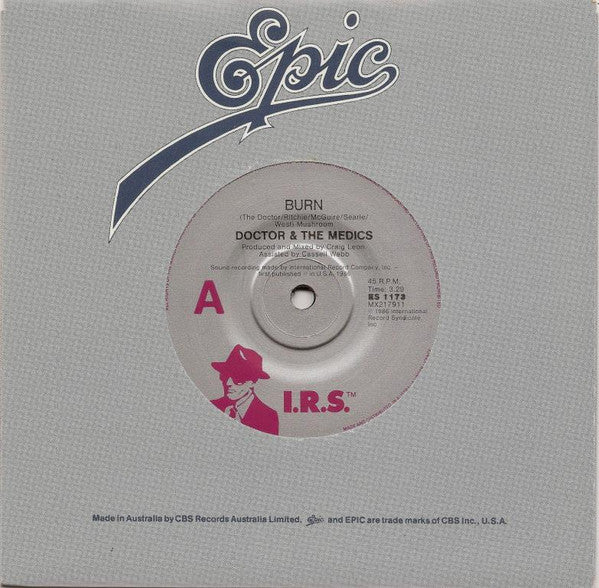 Doctor & The Medics : Burn (7", Single)