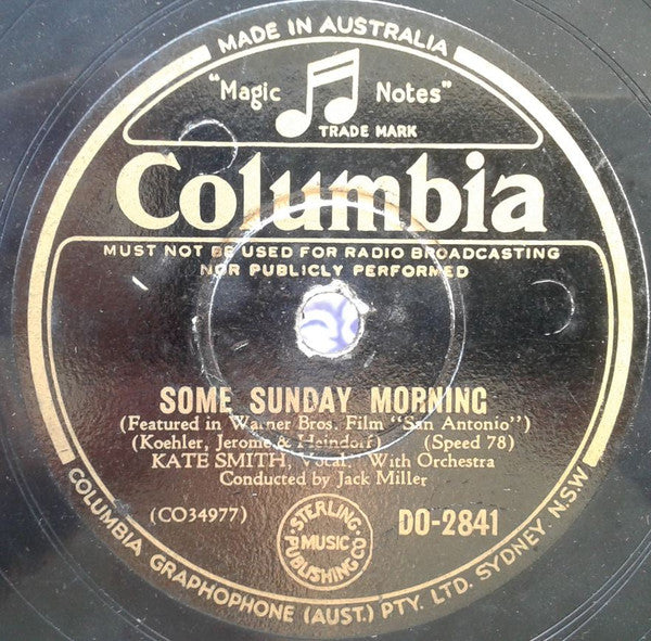 Kate Smith (2) : My Heart Sings / Some Sunday Morning (Shellac, 10")