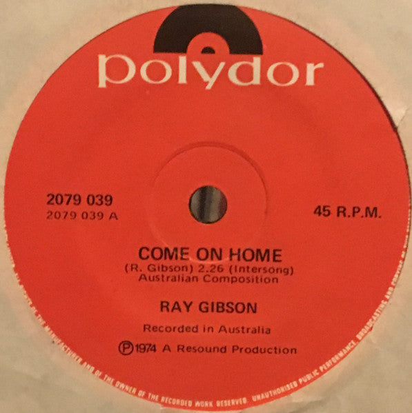 Ray Gibson (4) : Come On Home (7", Single)