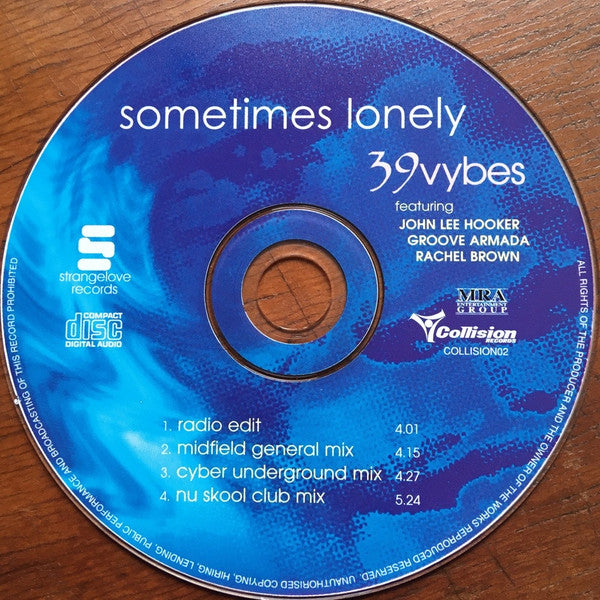 39vybes* Featuring John Lee Hooker, Groove Armada, Rachel Brown* : Sometimes Lonely (CD, Maxi)