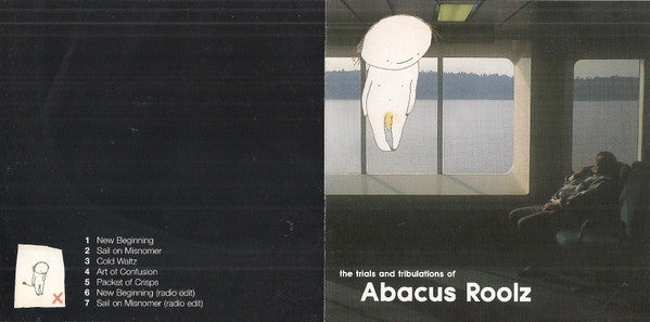 Abacus Roolz : The Trials And Tribulations Of... Abacus Roolz (CD, Album)