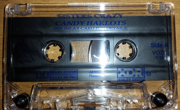 Candy Harlots : Sisters Crazy (Cass, Single)