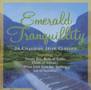 Various : Emerald Tranquillity, 16 Charmimg Irish Classics (CD, Album, Comp)