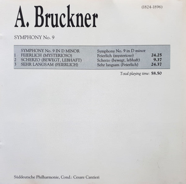 Anton Bruckner, Süddeutsche Philharmonie, Cesare Cantieri : Symphony No. 9 (CD)