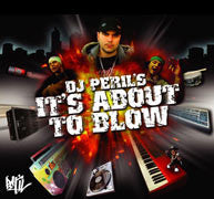 DJ Peril : It's About To Blow (CD, Single)