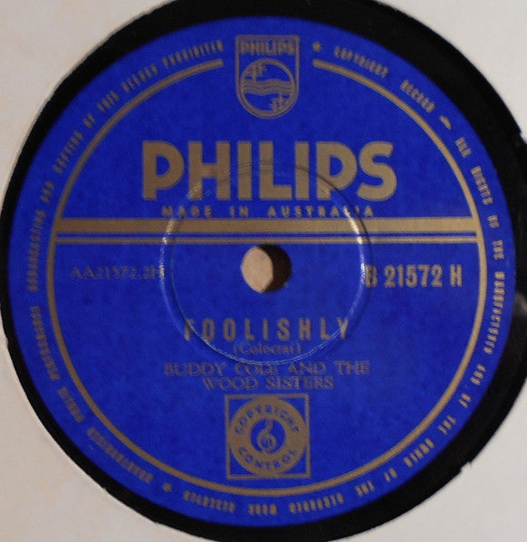 Buddy Cole with The Wood Sisters : Plantation Boogie / Foolishly (Shellac, 10")
