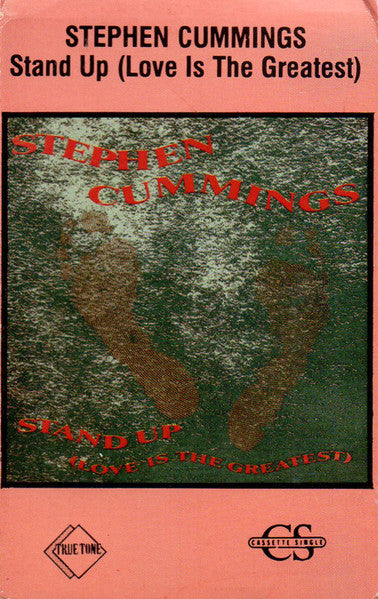 Stephen Cummings : Stand Up (Love Is The Greatest) (Cass, Single)