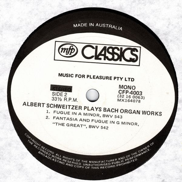 Albert Schweitzer : Albert Schweitzer Plays Bach (At The Organ Of The Parish Church Gunsbach, Alsace) (LP, Mono)