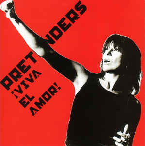 The Pretenders : ¡Viva El Amor! (CD, Album)