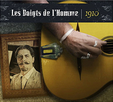 Les Doigts de l'Homme : 1910 (CD, Album)