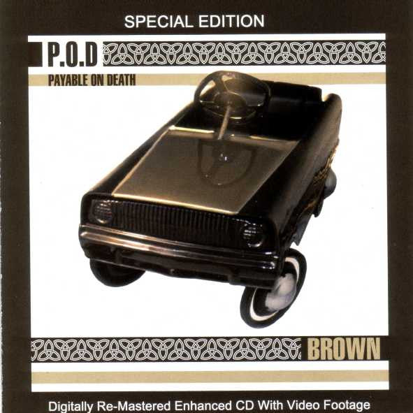 P.O.D. : Brown : Special Edition (CD, Album, Enh, RE, RM)