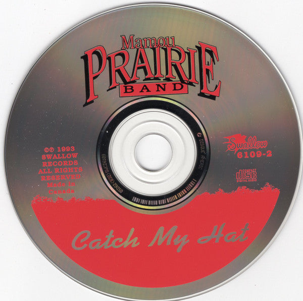Mamou Prairie Band : Catch My Hat (CD, Album)