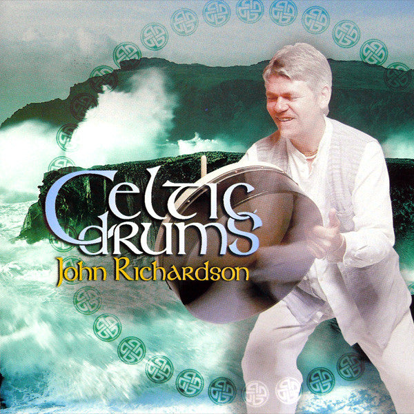 John Richardson : Celtic Drums (CD, Album)