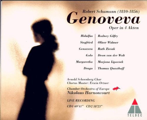 Robert Schumann - Ruth Ziesak, Marjana Lipovšek, Deon van der Walt, Oliver Widmer, Rodney Gilfry, Thomas Quasthoff, Arnold Schoenberg Chor, The Chamber Orchestra Of Europe, Nikolaus Harnoncourt : Genoveva (2xCD, Album + Box, Sli)