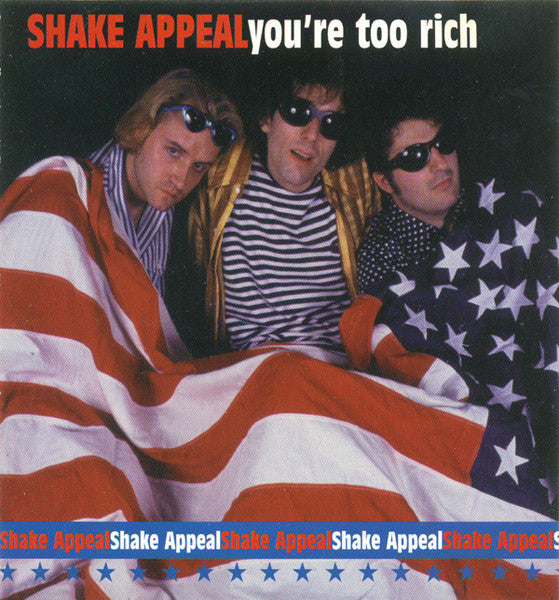 Shake Appeal : You're Too Rich (CD)