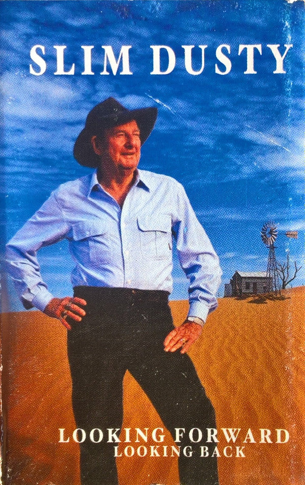 Slim Dusty : Looking Forward Looking Back (Cass, Album)