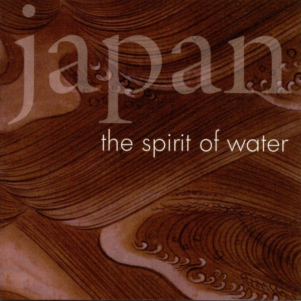 Various : Japan The Spirit Of Water (CD, Comp)