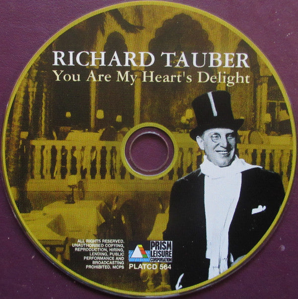 Richard Tauber : You Are My Heart's Delight (CD, Comp)
