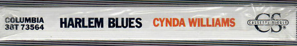 Cynda Williams : Harlem Blues (Cass, Single, Sli)