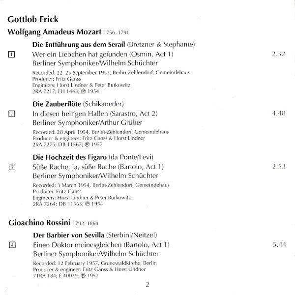 Gottlob Frick | Peter Cornelius (2) • Friedrich von Flotow • Jacques Fromental Halévy • Konradin Kreutzer • Albert Lortzing • Wolfgang Amadeus Mozart | Otto Nicolai • Giacomo Puccini • Gioacchino Rossini • Bedřich Smetana • Richard Wagner : Opera Arias (CD, Comp, Mono)