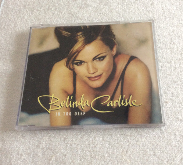 Belinda Carlisle : In Too Deep (CD, Single)