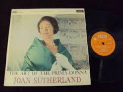 Joan Sutherland : The Art Of The Prima Donna - Vol. 1 (LP, Album, Mono)