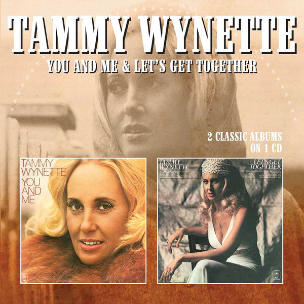 Tammy Wynette : You And Me & Let's Get Together (CD, Comp, RE)