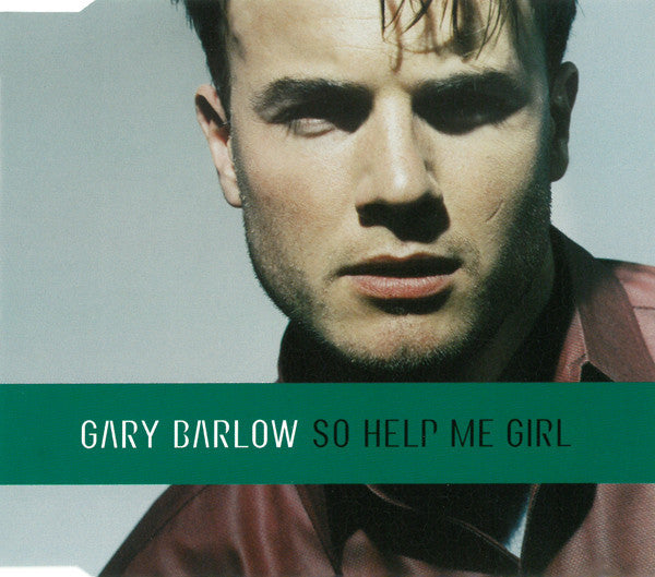 Gary Barlow : So Help Me Girl (CD, Single)