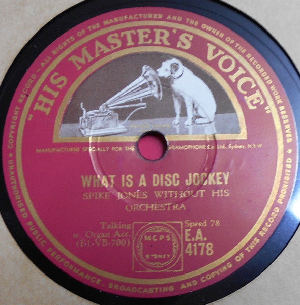 Spike Jones And His City Slickers / Spike Jones : Dance Of The Hours / What Is A Disc Jockey (Shellac, 10")