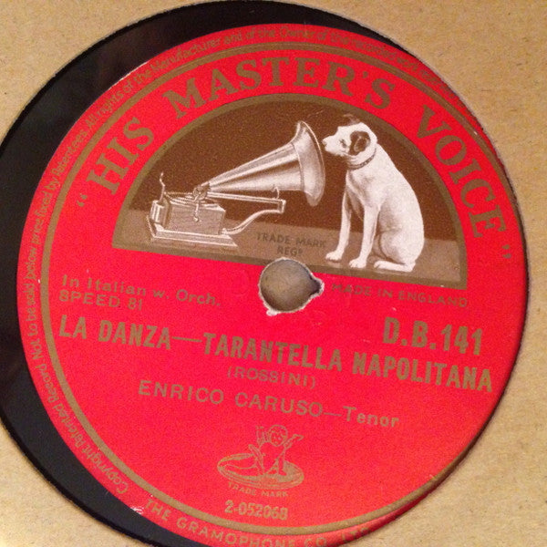 Enrico Caruso : Tarantella Sincera / La Danza - Tarantella Napolitana (Shellac, 12", RP)