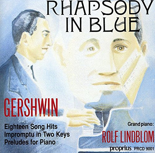 Rolf Lindblom, George Gershwin : Rhapsody in Blue (CD, Album)