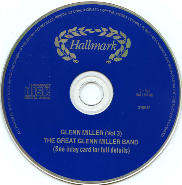 Glenn Miller : The Great Glenn Miller Band Swings Volume 3 (CD, Comp, Mono)