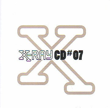 Various : X-Ray CD#07 (CD, Comp)