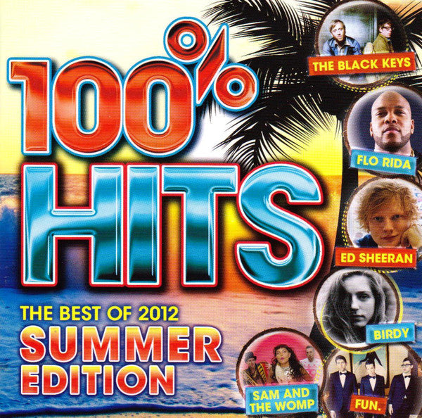 Various : 100% Hits - The Best of 2012: Summer Edition (CD, Comp)