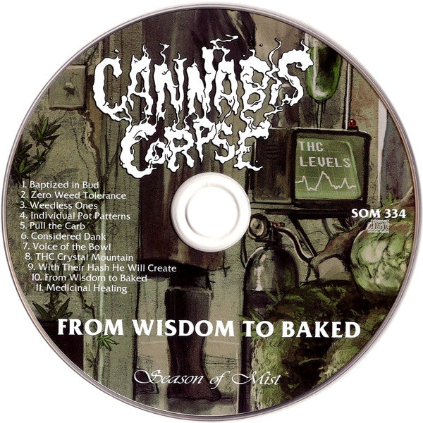 Cannabis Corpse : From Wisdom To Baked (CD, Album)