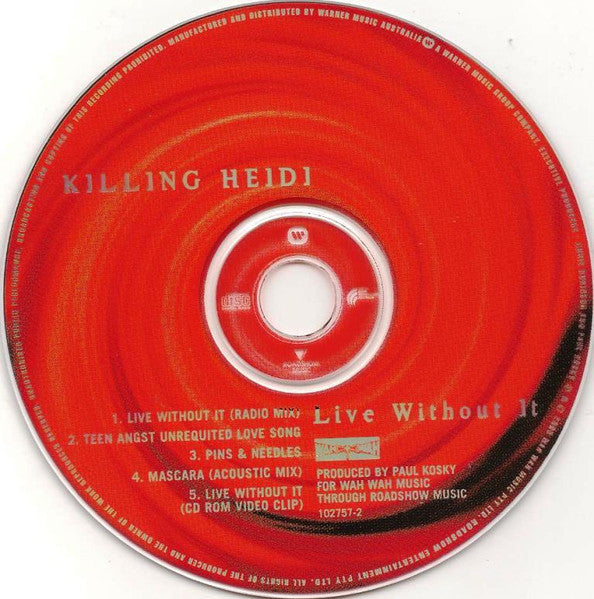 Killing Heidi : Live Without It (CD, Maxi, Enh)