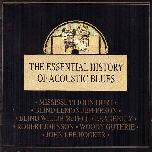 Various : The Essential History Of Acoustic Blues (CD, Comp)
