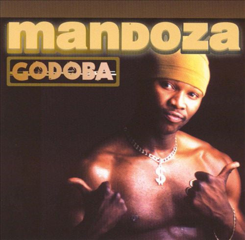 Mandoza : Godoba (CD, Album)