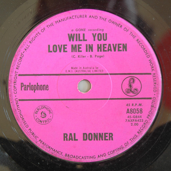 Ral Donner : Will You Love Me In Heaven (7")