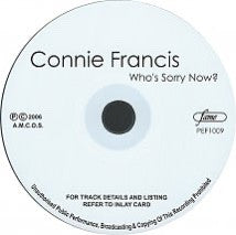 Connie Francis : Who's Sorry Now (CD, Comp)