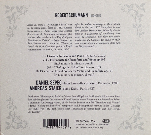Robert Schumann, J.S. Bach* - Staier* • Sepec* : Sonatas For Piano And Violin / Ciaccona For Violin & Piano / Gesänge Der Frühe Op.133 (CD, Album)