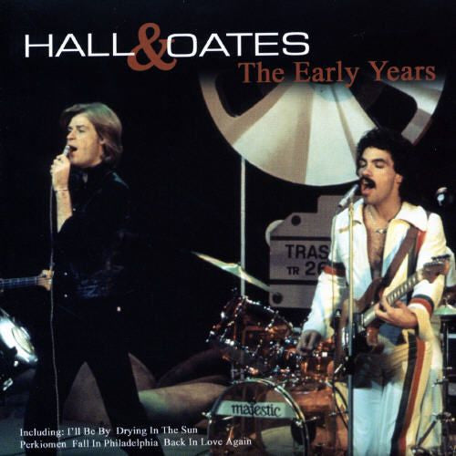 Hall & Oates* : The Early Years (CD, Comp)
