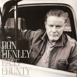 Don Henley : Cass County (CD, Album)