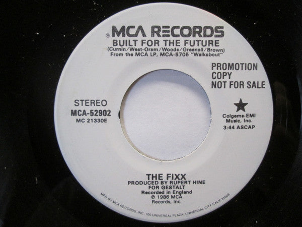 The Fixx : Built For The Future (7", Promo, Glo)