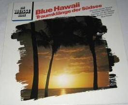 Kanako Hilo And His Hawaiian Orchestra : Blue Hawaii - Traumklänge Der Südsee (LP, RE)